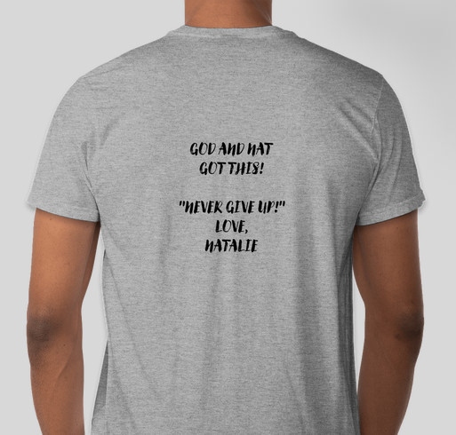 NEVER GIVE UP! Fundraiser - unisex shirt design - back