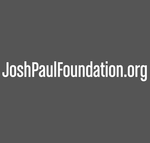 The Josh Paul Foundation shirt design - zoomed