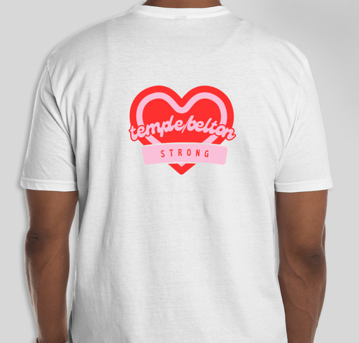 Temple / Belton Strong Fundraiser - unisex shirt design - back