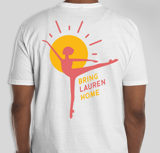 Bring Lauren Home Fundraiser - unisex shirt design - back