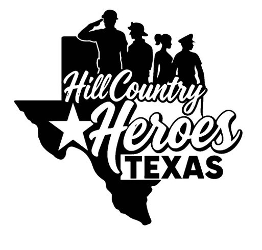 Wear the Mission. Change a Life. Hill Country Heroes Shirt Fundraiser shirt design - zoomed