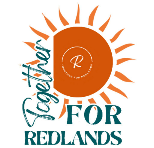 Together For Redlands Spring '26 T-Shirt Fundraiser shirt design - zoomed