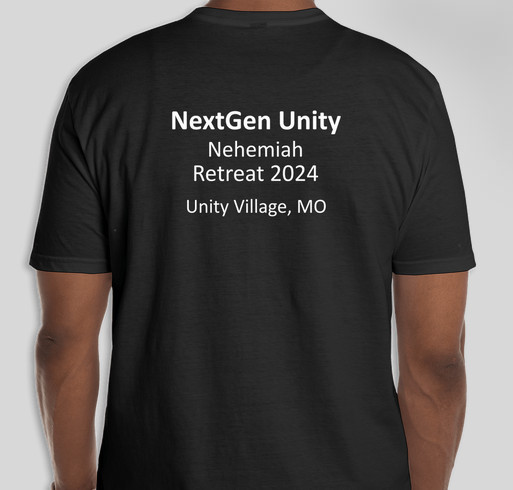 NextGen Nehemiah Retreat 2024 T-shirt Fundraiser - unisex shirt design - back