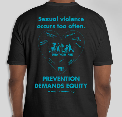 TucSAAM - Greater Tucson Sexual Assault Awareness Month Fundraiser - unisex shirt design - back