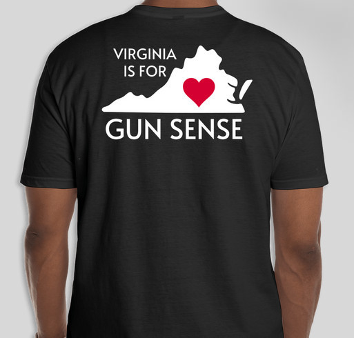 Virginia Gun Sense Lovers Fundraiser - unisex shirt design - back