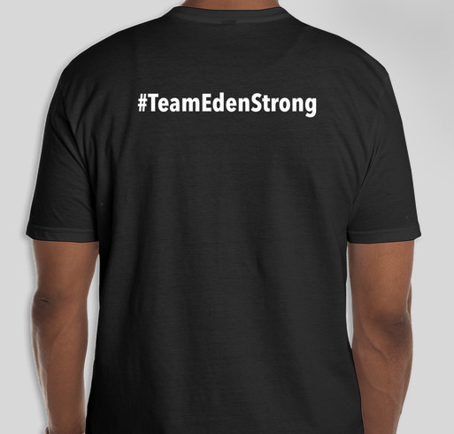 TEAM EDEN STRONG Fundraiser - unisex shirt design - back