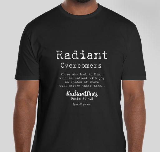 SpeakHope Radiant Overcomers Fundraiser - unisex shirt design - front