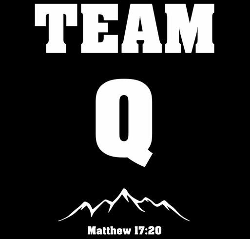 Help show your support to Q in his fight against cancer! shirt design - zoomed