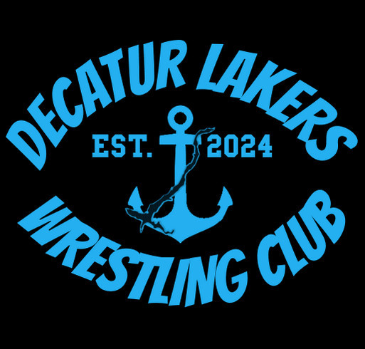 Decatur Lakers Wrestling Club T-Shirt Sales shirt design - zoomed
