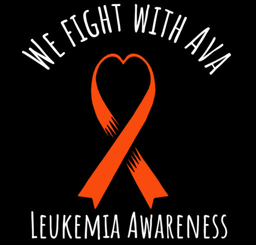 Ava’s fight against childhood Leukemia shirt design - zoomed