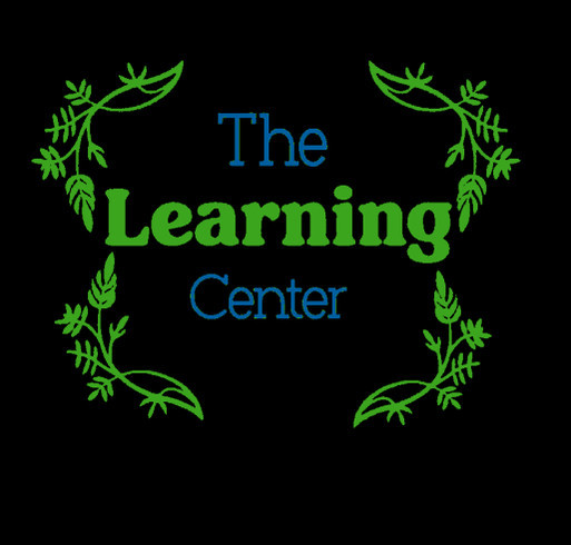 Help us raise funds for our little learners. Money raised will be used for supplies and materials. shirt design - zoomed