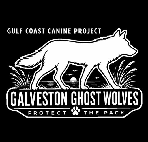 Celebrate 10 Years of Galveston’s Ghost Wolves and Help Protect Their Future! shirt design - zoomed