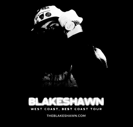 Help Send BlakeShawn on a 5-City Music Tour! shirt design - zoomed