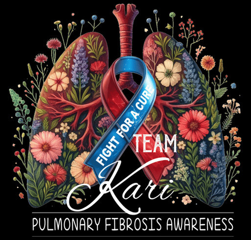 Fighting to breathe, Kari's Pulmonary Fibrosis Journey shirt design - zoomed