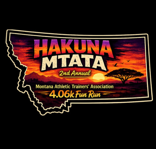2nd Annual Montana Athletic Trainers' Association 4.06K Fun Run shirt design - zoomed