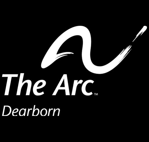 The Arc Dearborn Community Program Family Fundraiser! shirt design - zoomed