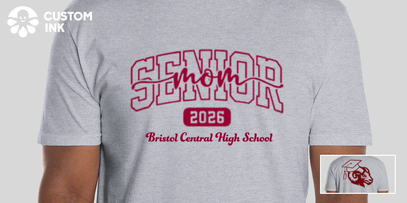 Bristol Central High School Senior Parent Merch Custom Ink Fundraising