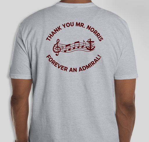 Mr. Norris's Opus (Retirement Party) Fundraiser - unisex shirt design - back