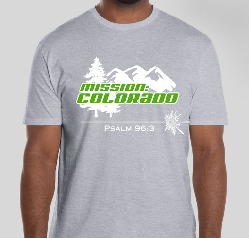 Mission Colorado Fundraiser - unisex shirt design - front