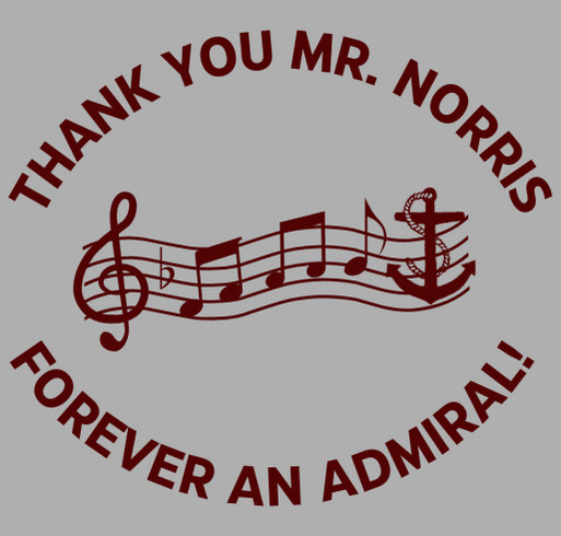 Mr. Norris's Opus (Retirement Party) shirt design - zoomed