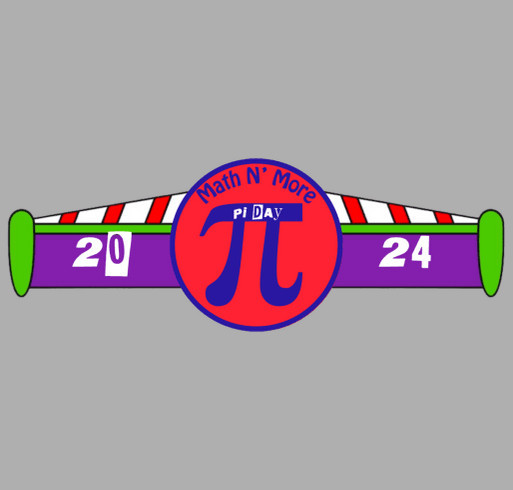 Math N’ More Pi Day 2024 shirt design - zoomed