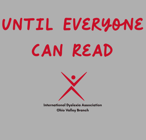 Ohio Valley IDA October Dyslexia Awareness Month T-Shirt Fundraiser shirt design - zoomed