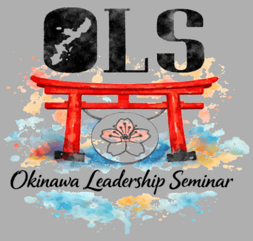 Okinawa Leadership Seminar Alumni Pride shirt design - zoomed
