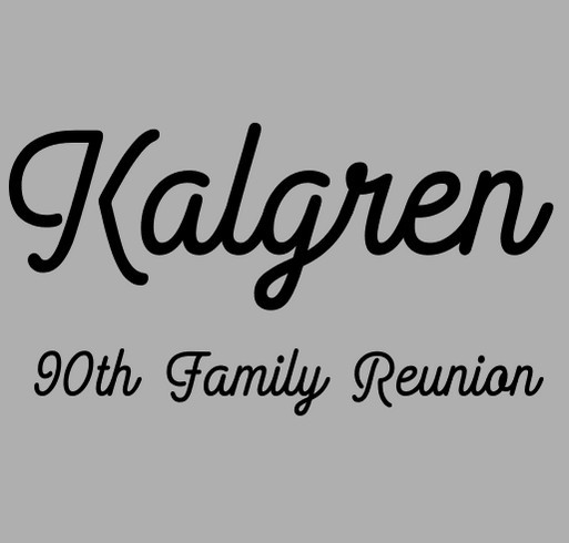 Kalgren 90th Reunion shirt design - zoomed