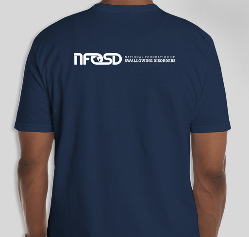 NFOSD Swallowing Disorder Fundraiser Fundraiser - unisex shirt design - back