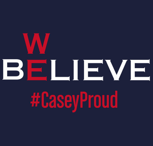 Casey Proud Fundraiser shirt design - zoomed