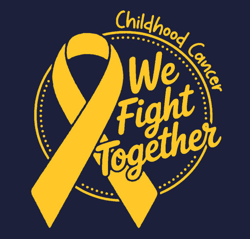 Childhood Cancer We Fight Together shirt design - zoomed