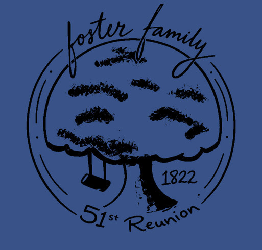 Foster Family Reunion shirt design - zoomed