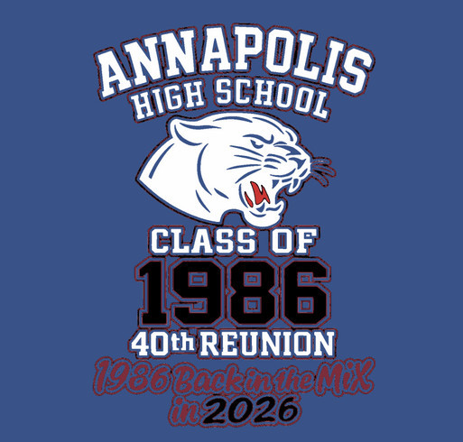 ANNAPOLIS HIGH SCHOOL CLASS OF 1986 BACK IN THE MIX IN 2026 shirt design - zoomed