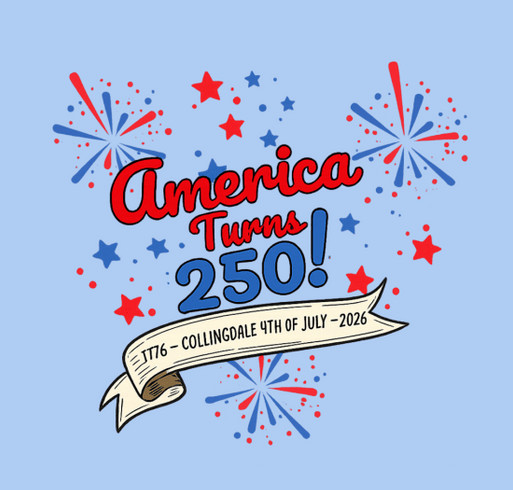 Collingdale 4th of July T-Shirt Fundraiser shirt design - zoomed