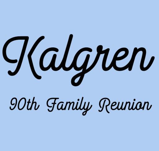Kalgren 90th Reunion shirt design - zoomed