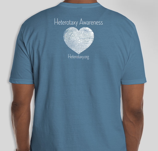 Heterotaxy Awareness T-Shirts! Fundraiser - unisex shirt design - back