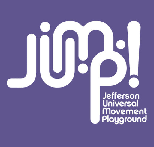 JUMP! wants to build the FIRST accessible playground in Jefferson County, WA. shirt design - zoomed
