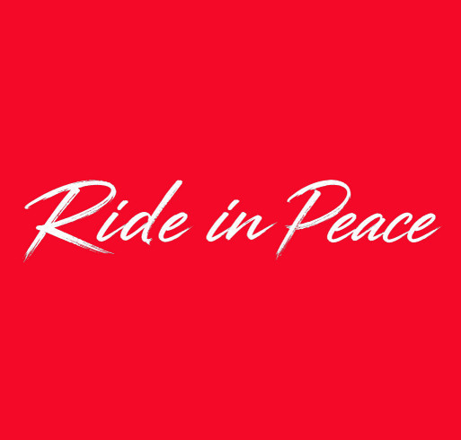 Ride in Peace T-Shirts shirt design - zoomed
