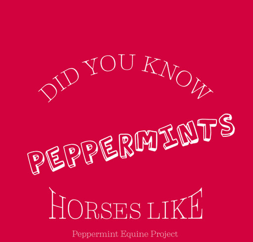 Peppermint Equine Project TShirt Fundraiser shirt design - zoomed
