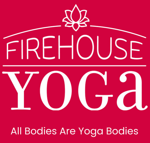 Firehouse Yoga Shirt Fundraiser shirt design - zoomed