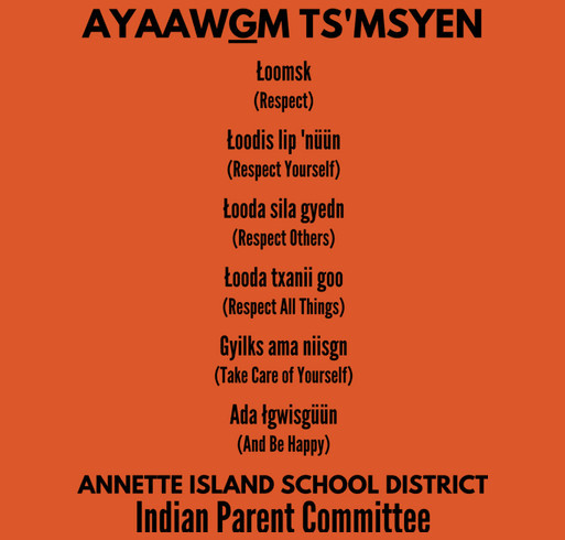 Annette Island School District Indian Parent Committee Orange Shirt Day shirt design - zoomed