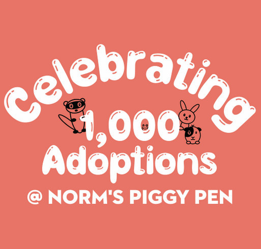 Woo Hoo! 1,000 Adoptions! shirt design - zoomed