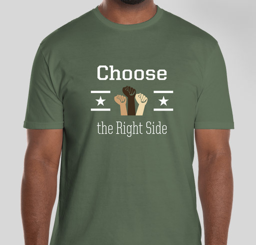 Choose the Right Side Conversation Shirts Fundraiser - unisex shirt design - front