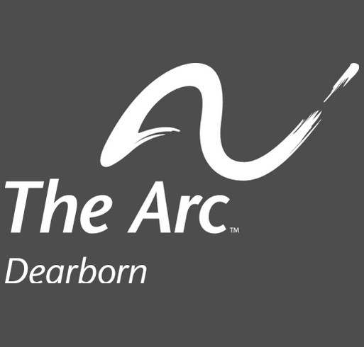 The Arc Dearborn Community Program Family Fundraiser! shirt design - zoomed