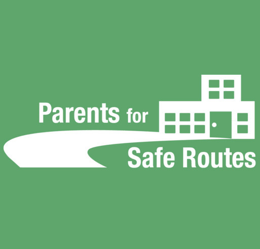 Parents for Safe Routes T-Shirts! shirt design - zoomed