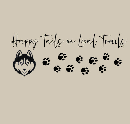 Happy Tails on Local Trails shirt design - zoomed