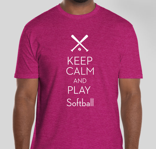 Keep Calm and Play Softball Fundraiser - unisex shirt design - front