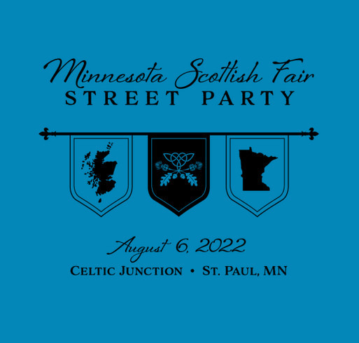 Minnesota Scottish Fair - Street Party shirt design - zoomed