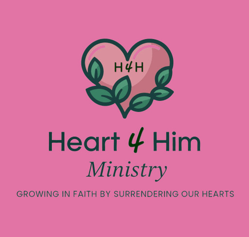 Heart 4 Him Ministry shirt design - zoomed