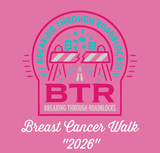 BTR’s 2nd Annual Breast Cancer Awareness Walk shirt design - zoomed